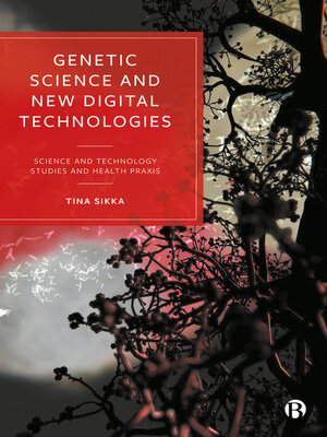 cover image of Genetic Science and New Digital Technologies
